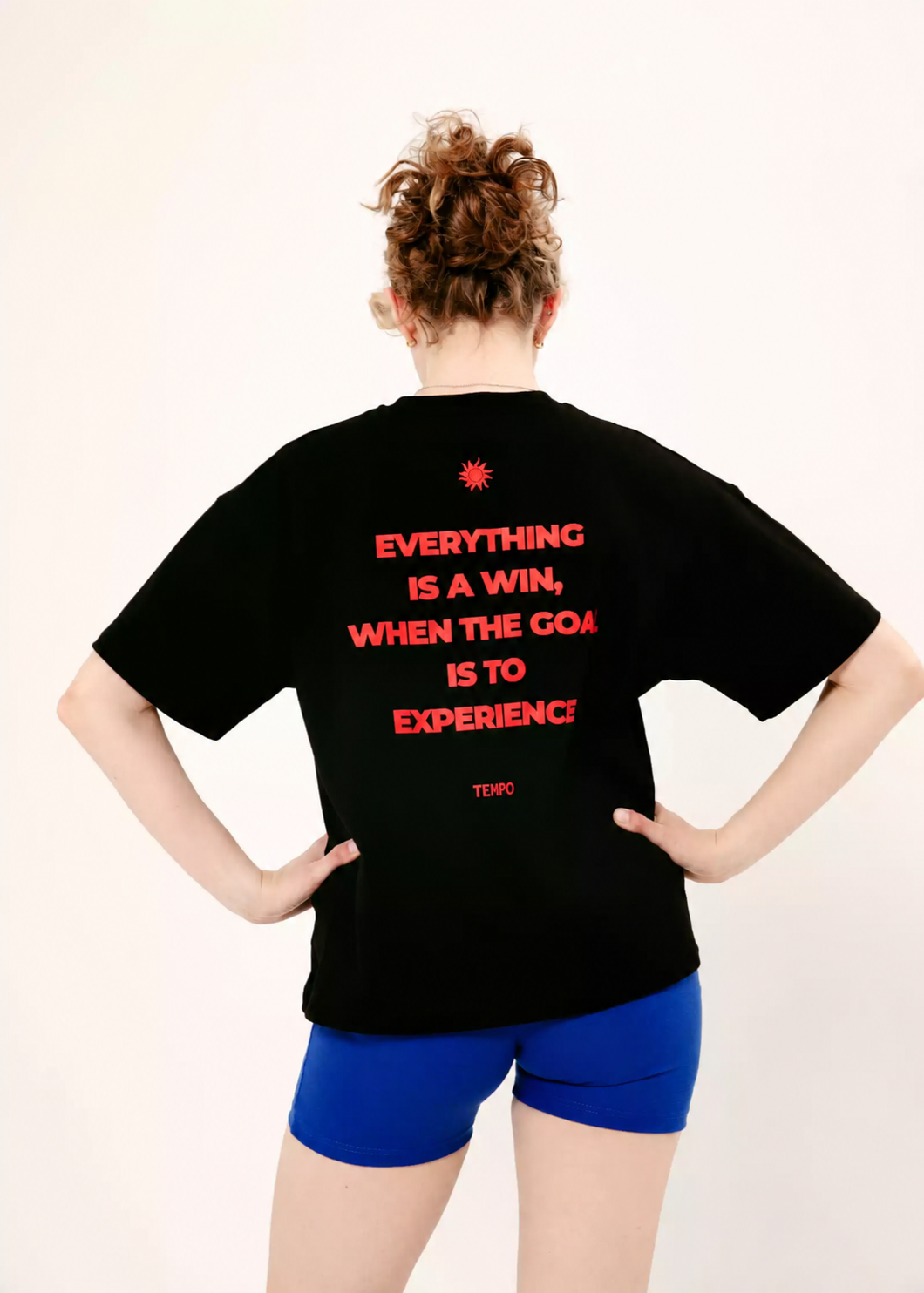 OVERSIZE TEE - EVERYTHING IS A WIN